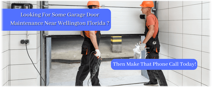 Garage Door Maintenance Wellington FL